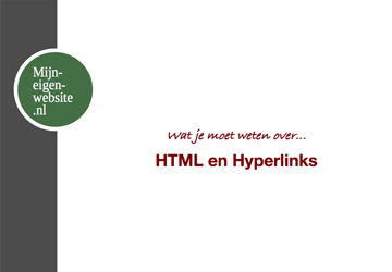 Wat je moet weten over - HTML en hyperlinks